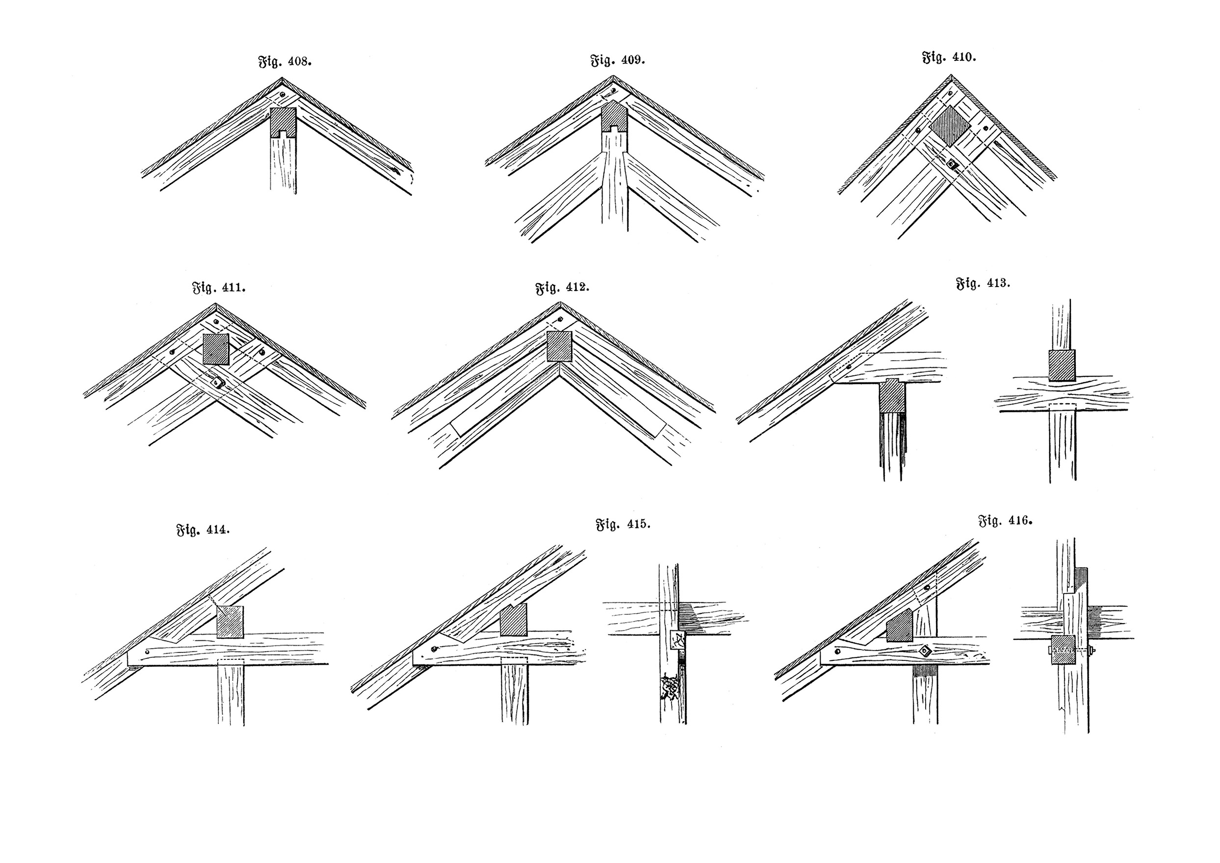 Fig. 408. - Fig. 416. // Verbindungen an Dachfirst und Zwischenpfette [Anm. d. Red.]