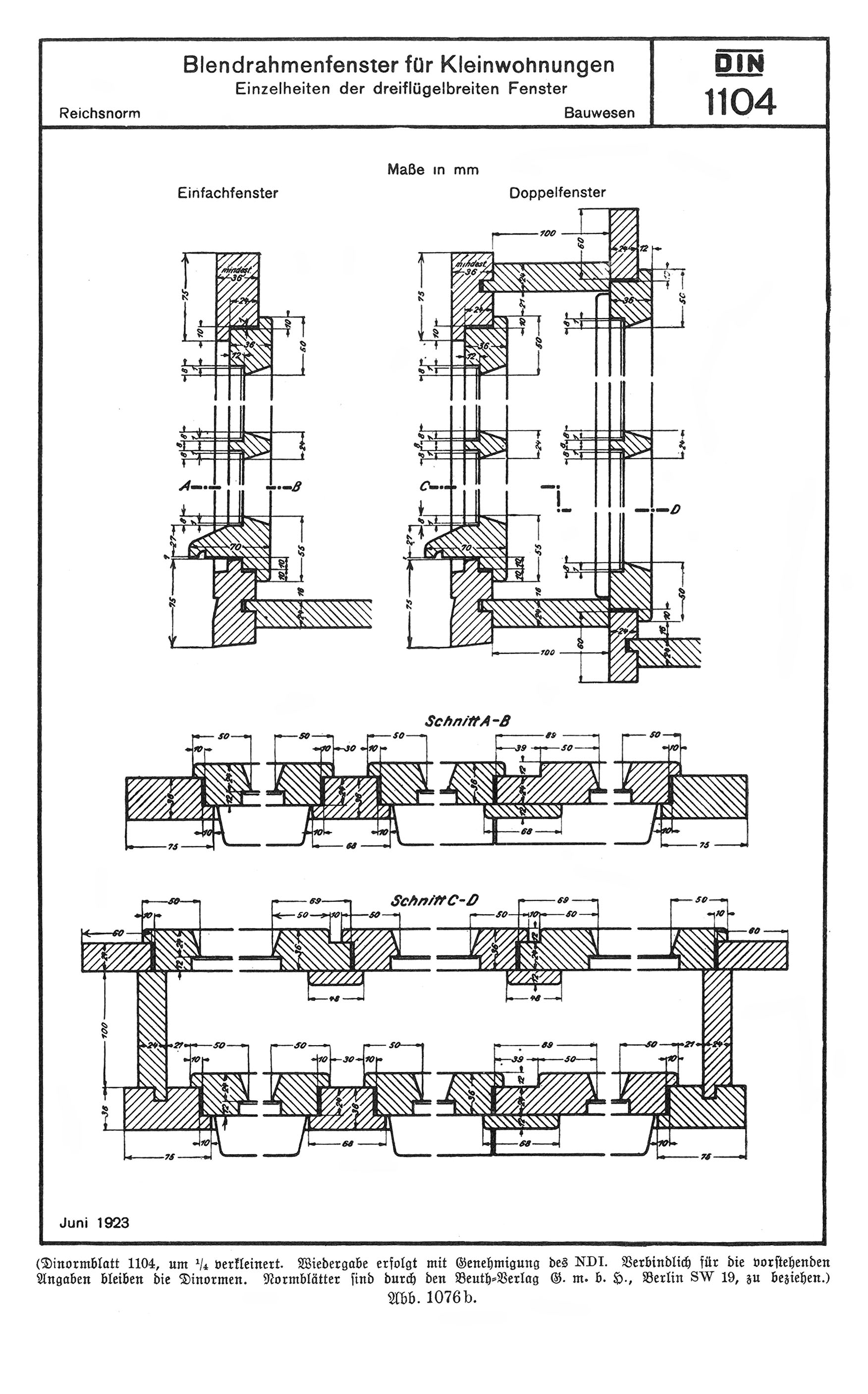 DIN 1104- Blendrahmenfenster für Kleinwohnungen  [Anm. d. Red.]