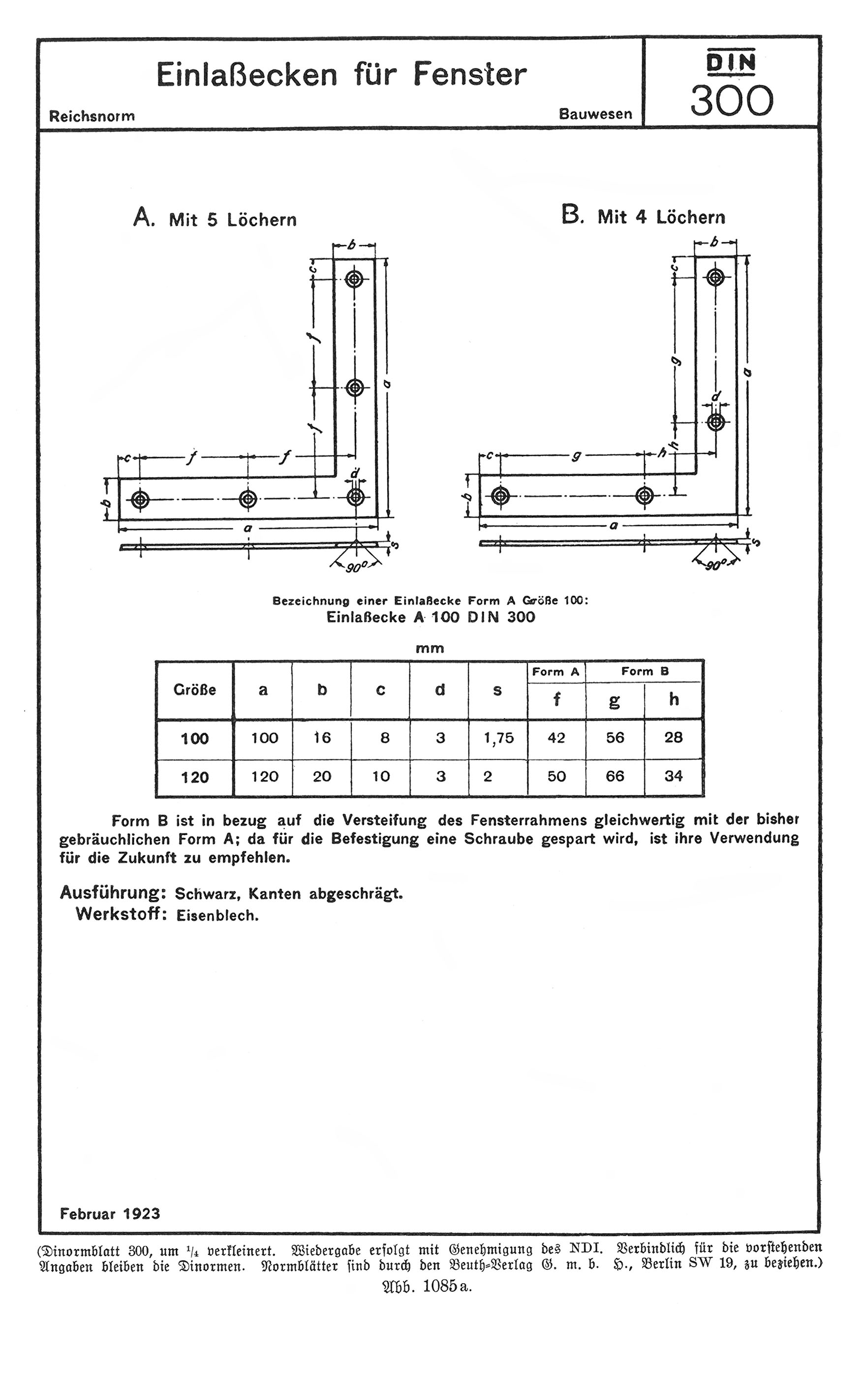 DIN 300- Einlaßecken für Fenster [Anm. d. Red.]
