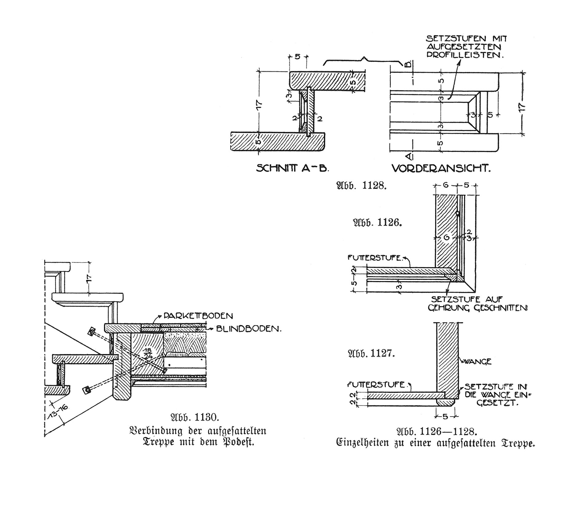 Abb. 1126-1128. Einzelheiten zu einer aufgesattelten Treppe. // Abb. 1130. Verbindung der aufgesattelten Treppe mit dem Podest.