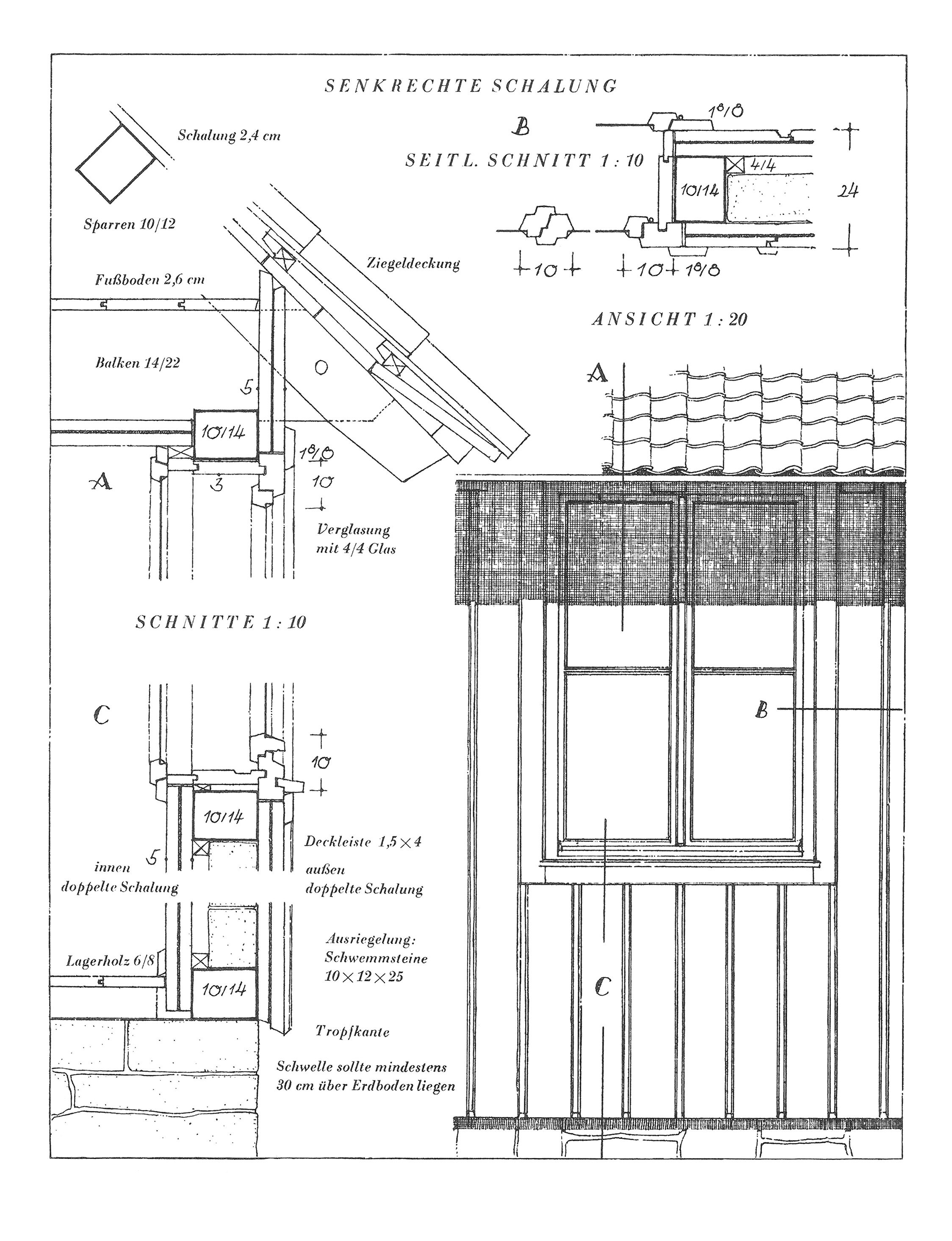 Das Fenster beim senkrecht verbretterten Fachwerk