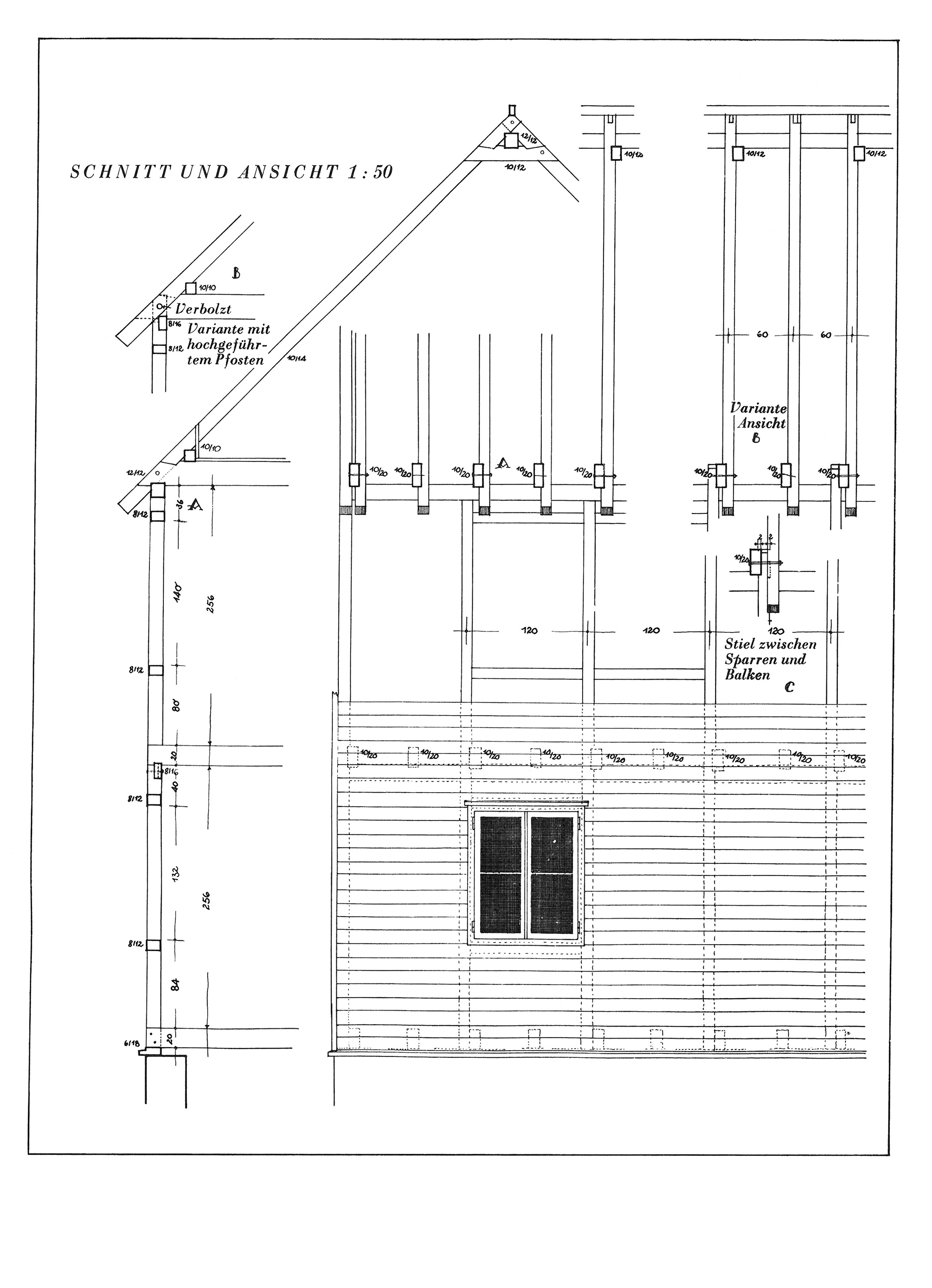 Fachwerk mit durchgehenden Stielen und die äußere Gestaltung der waagerechten Stülpschalung
Oben links als Variante die in Amerika und Skandinavien bewährte Spantenkonstruktion