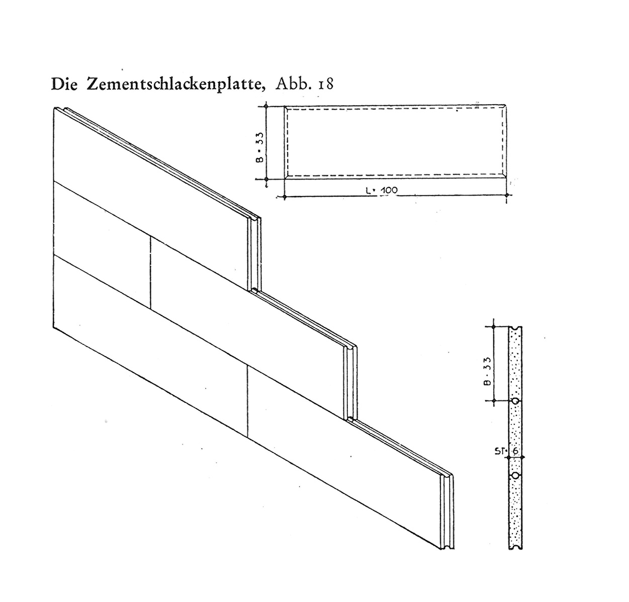Abb. 18. // Die Zementschlackenplatte