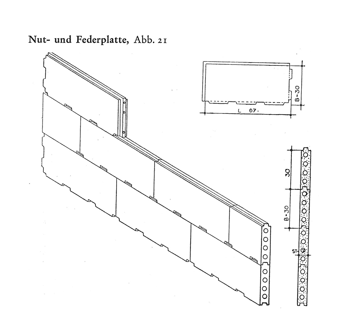 Abb. 21. // Nut- und Federplatte
