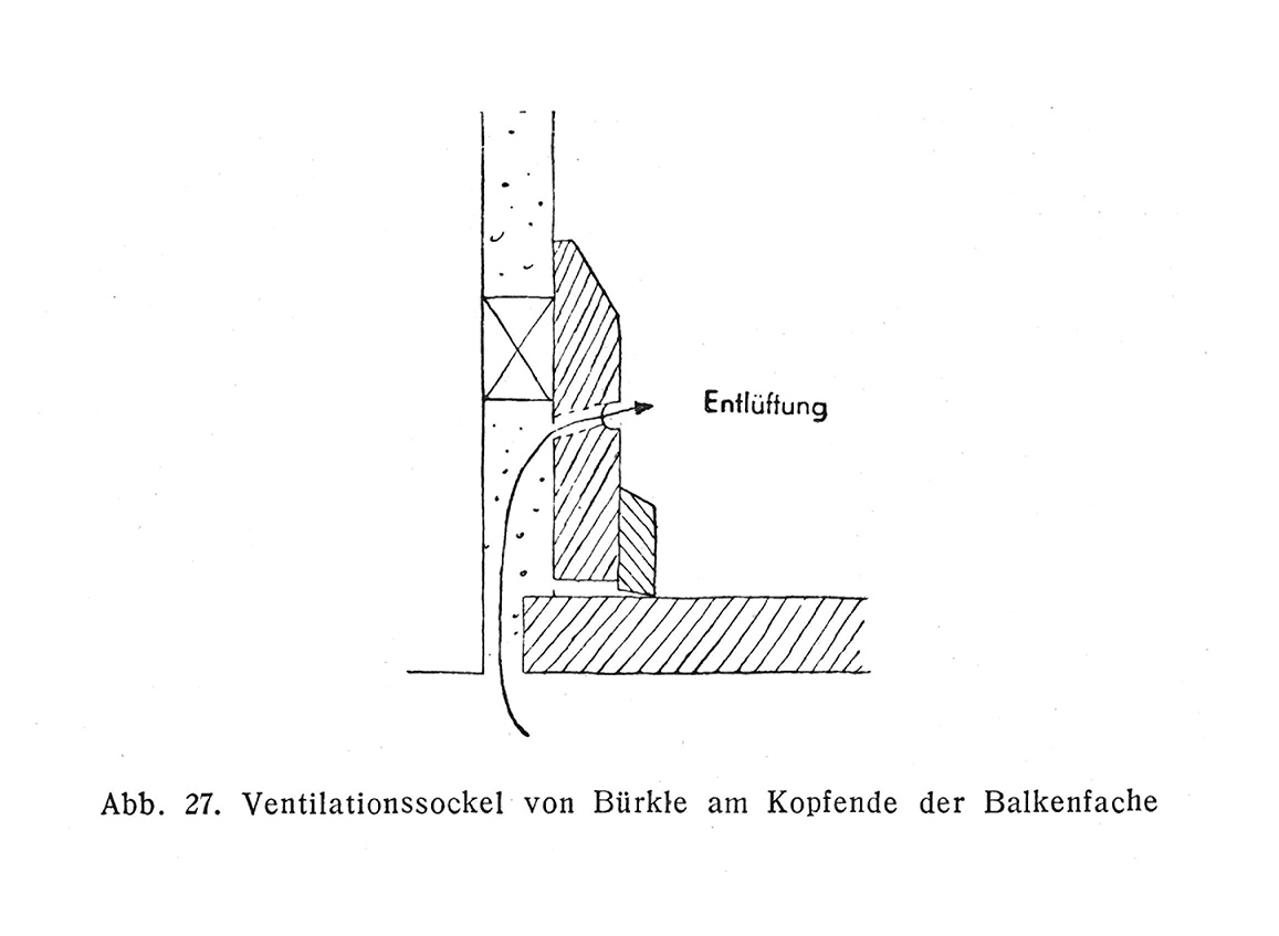 Abb. 27 // Ventilationssockel von Bürkle am Kopfende der Balkenfache