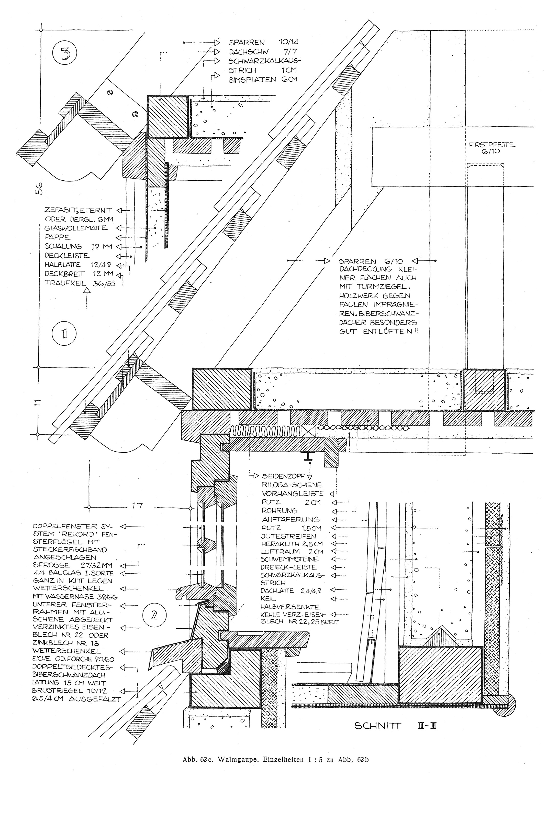 Abb. 62c. // Walmgaupe, Einzelheiten 1:5 zu Abb. 62b