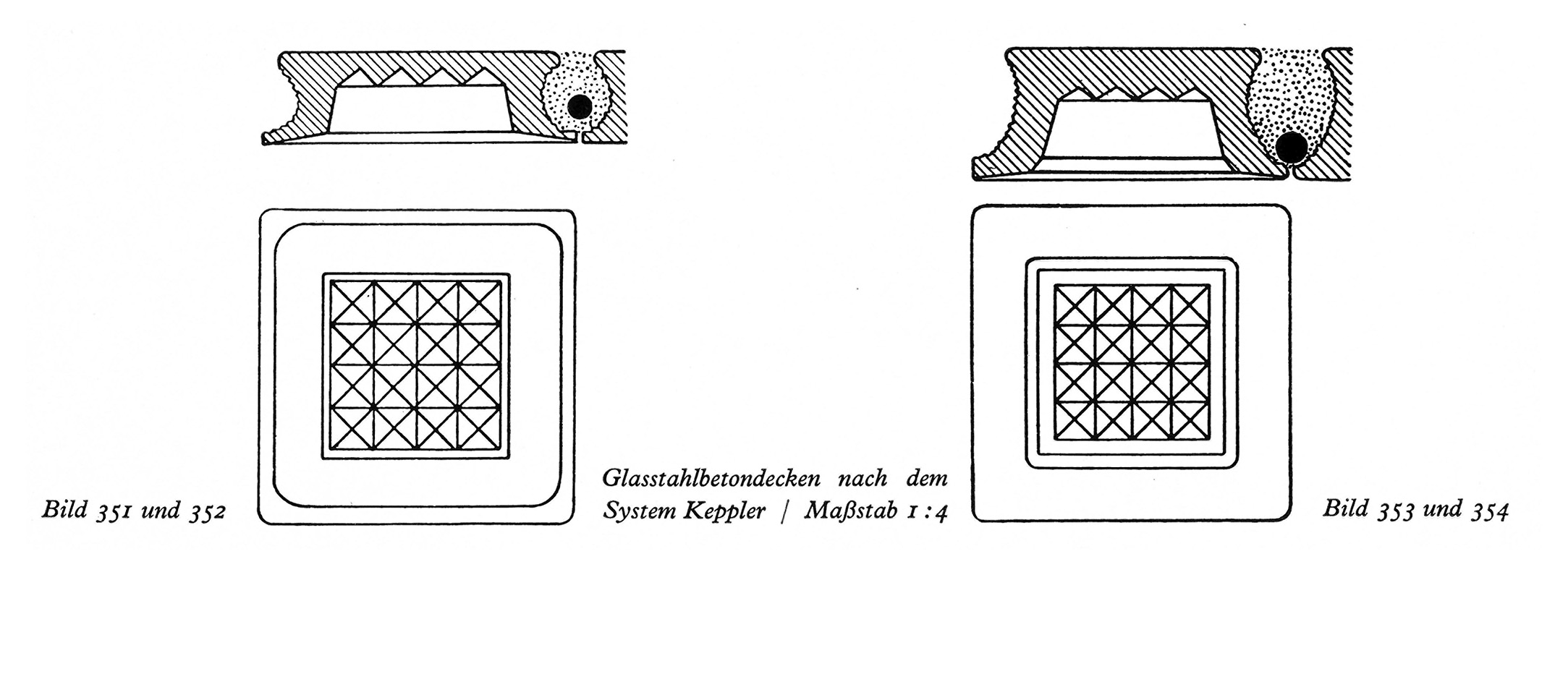 Bild 351 - 354 // Glasstahlbetondecken nach dem System Keppler