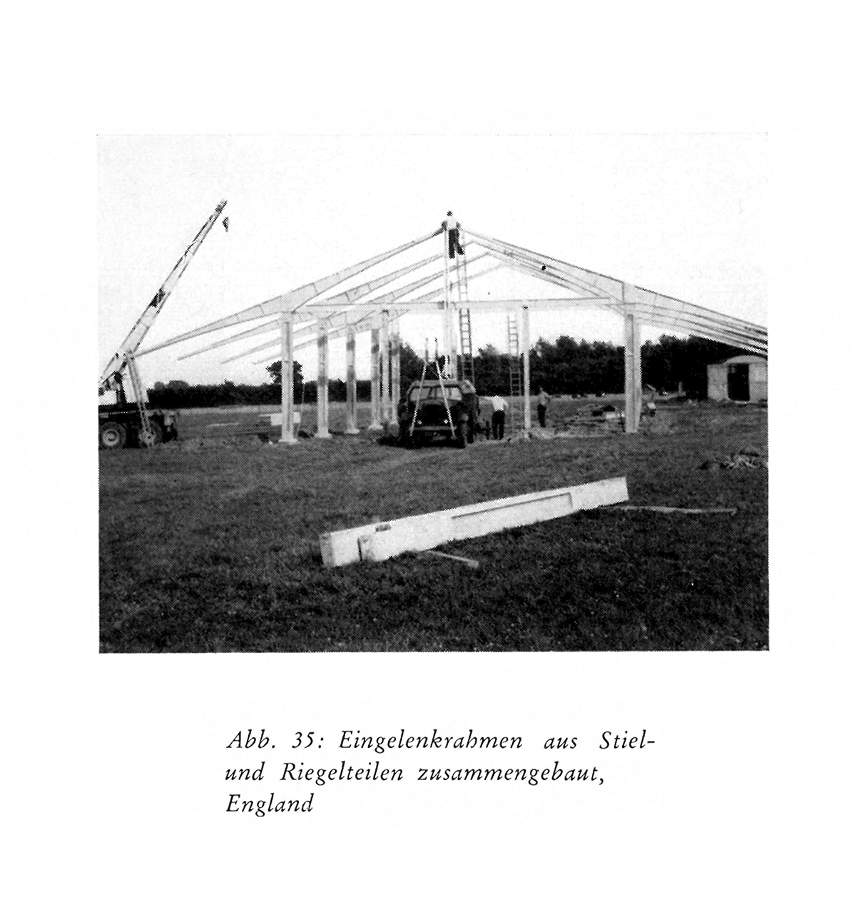 Eingelenkrahmen aus Stiel- und Riegelteilen