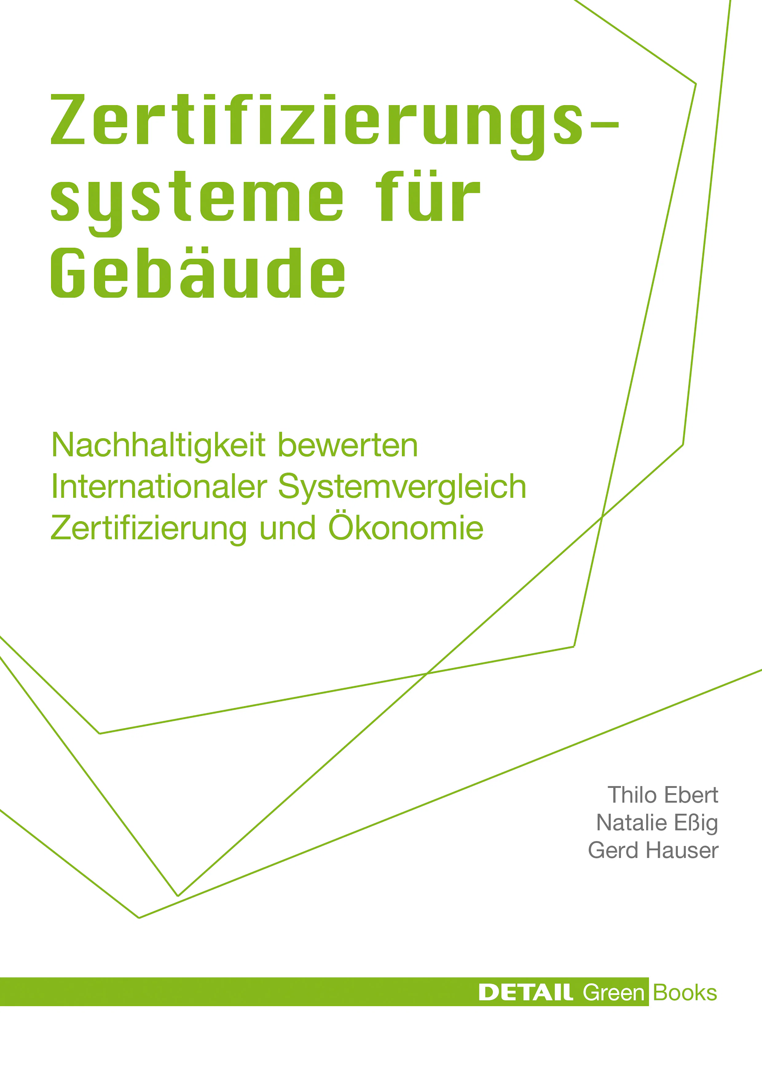 Zertifizierungssysteme für Gebäude