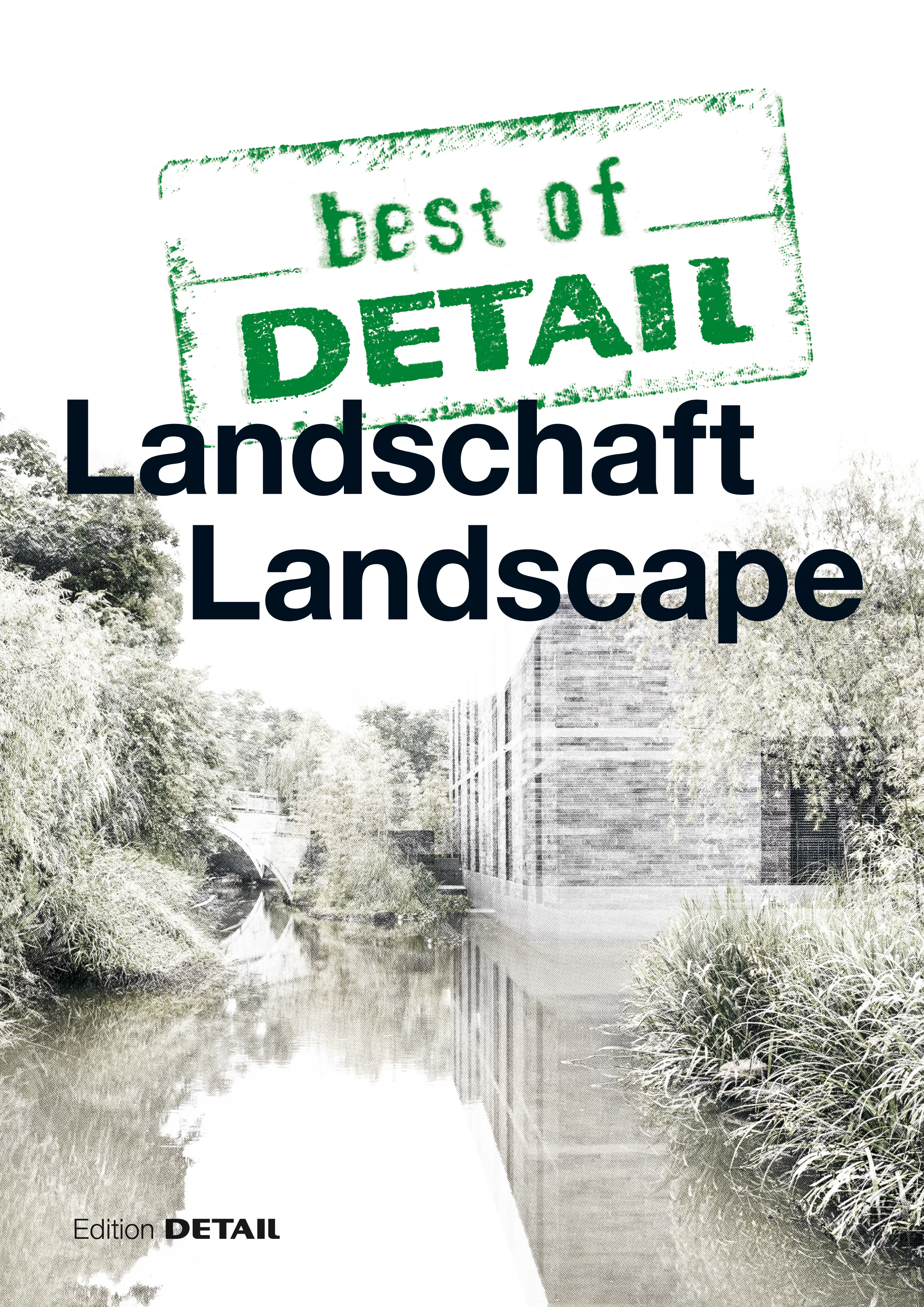 best of DETAIL Landschaft
