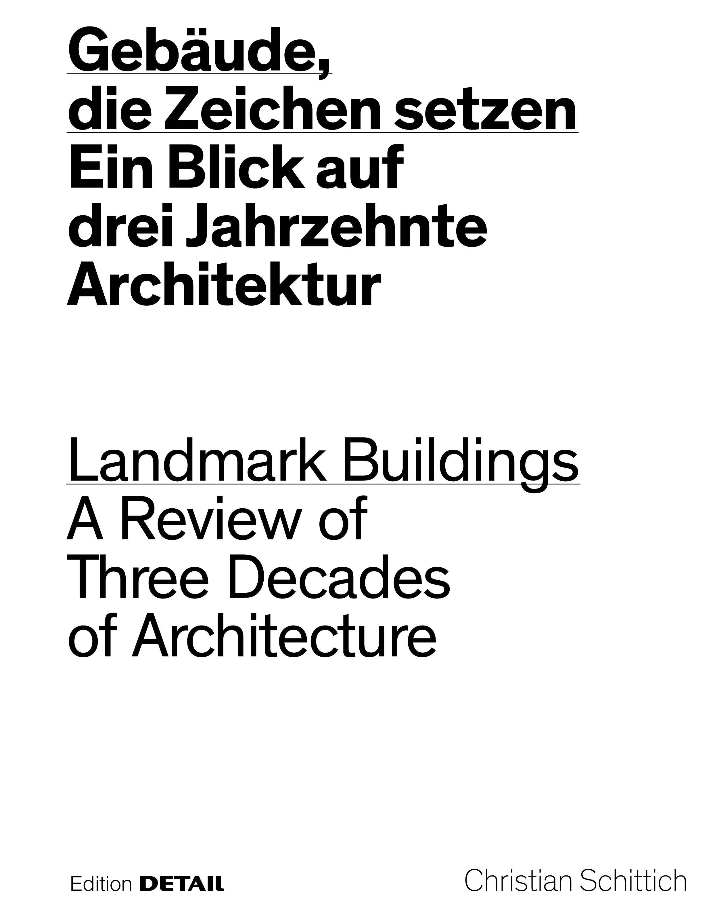 Gebäude, die Zeichen setzen