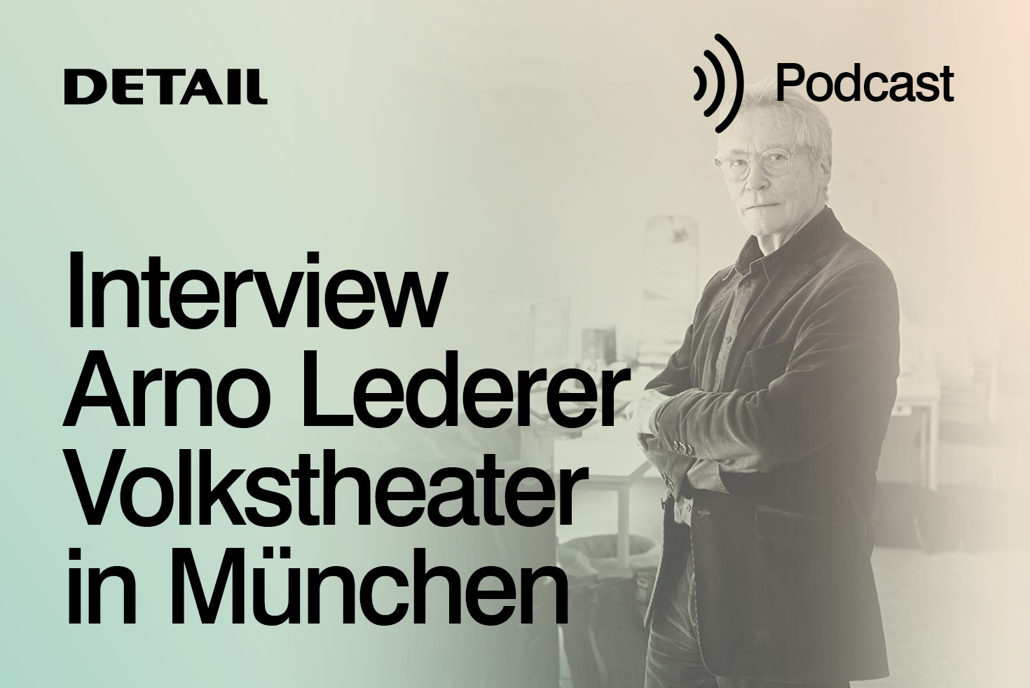 Arno Lederer über das Münchner Volkstheater