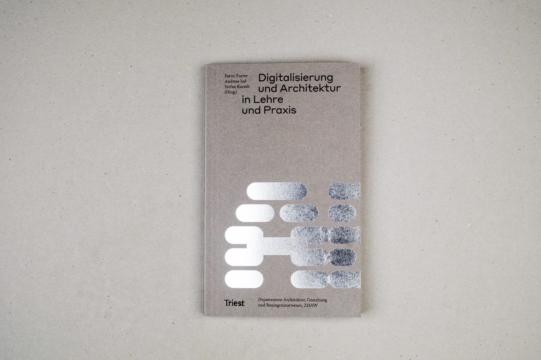 Digitalisierung und Architektur in Lehre und Praxis
