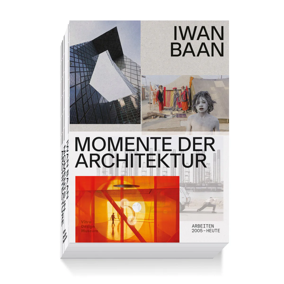 Zur Ausstellung erscheinende Publikation „Iwan Baan. Momente der Architektur“ mit über 600 Fotografien aus Iwan Baans Werk.