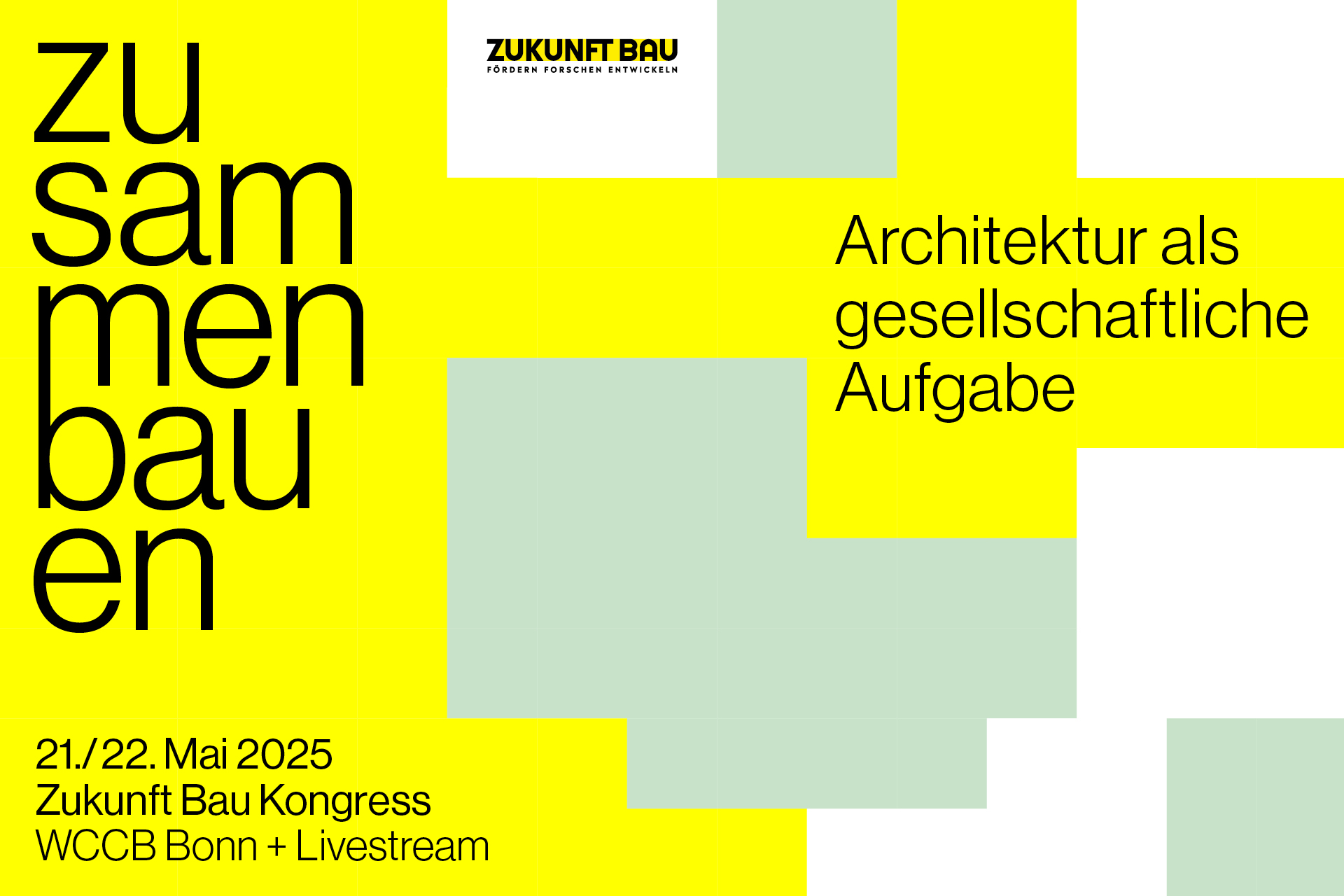 Zukunft Bau Kongress 2025